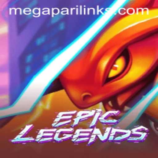 The Exciting World of EpicLegends: A Comprehensive Guide