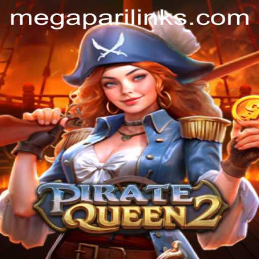 Unveiling the Adventurous 'PirateQueen2': A Mega Pari Experience